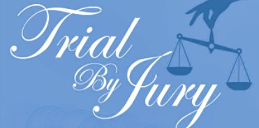 Silence in court…for Trial by Jury